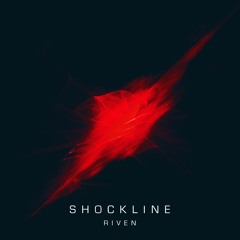Shockline - Riven