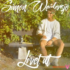 Simon Weidersjö - Livet Ut