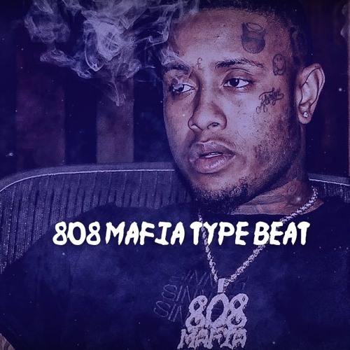 808 mafia type beat
