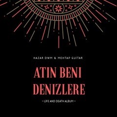 Atın Beni Denizlere
