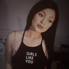 GIRLS LIKE YOU