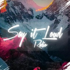 Say It Loud Radio