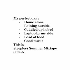 sleepless summer mixtape - side a