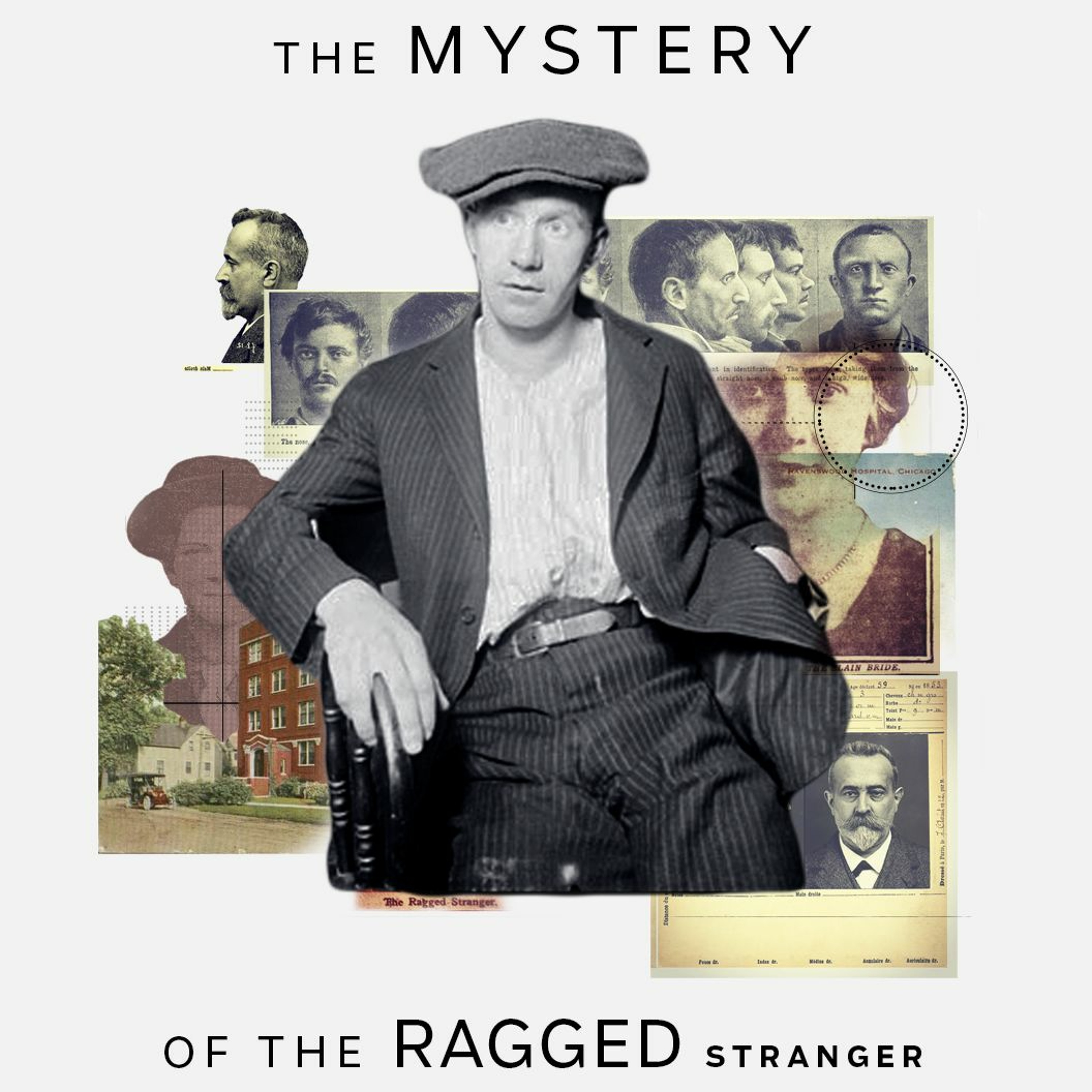 The Mystery of the Ragged Stranger Podcast