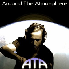 Arman - Around the Atmosphere Podcast ep. 020