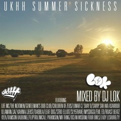 #UKHHSUMMERSICKNESS Mix 2018