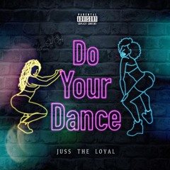 Do Your Dance Prod. Lord Casso