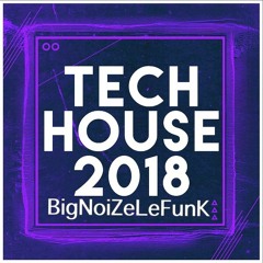 Tech house 2018  - BNLF Amsterdam