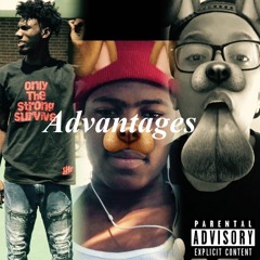 Advantages Ft Kvng E & Malc D