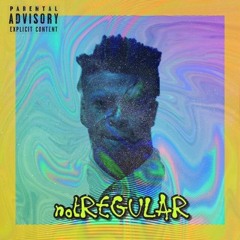 Hbk - Not Regular (prod. Yung Tago)