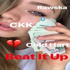 Beat It Up X Cold Hart X Rawska (prod. banbwoi)