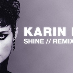 Karin Park - Shine (Gino Sun Angelo Demo mix)