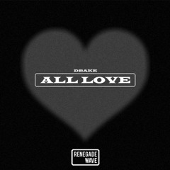 [FREE] Drake Type Beat - "All Love" | Scorpion Type Beat