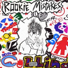 Rookie Mistakes *_*? (Produced by WAV.Gang)