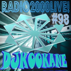 DJKOOKANE-RADIO2000LIVE - 98-TECHNO-MIX-PODCAST