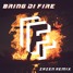 Bring Di Fire (Zazen Remix)