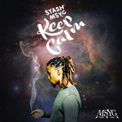 Keep Calm (Produced by Kaelin Ellis)