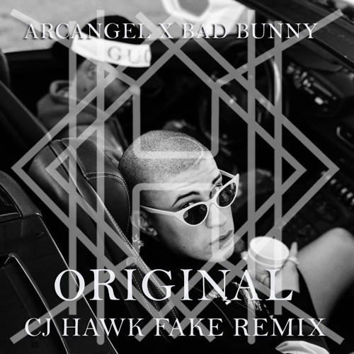 魅力的な Bad X Arcangel Stream Bunny Remix Fake (Cjhawk Original - チャーム