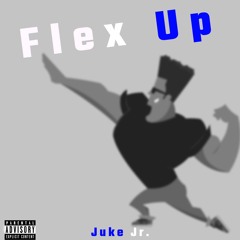 Flex Up (Prod. By Ro)