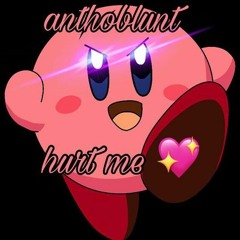 Hurt me💖- Anthoblunt Prod. asiiigned x kztheproducer