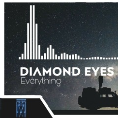 Diamond Eyes - Everything