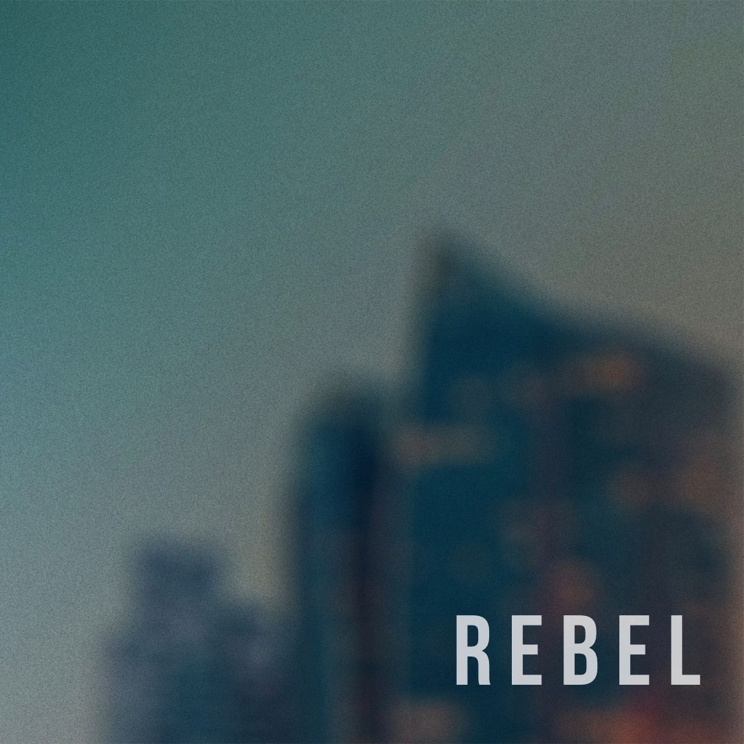7/1/18 - Rebel - The Power of Being a Nobody