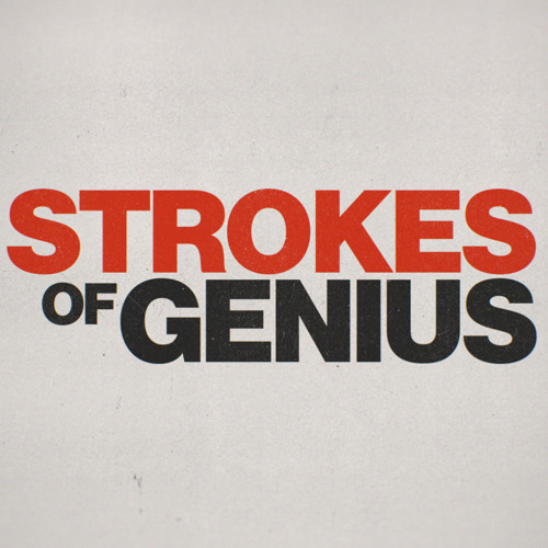 アート・デザイン・音楽 Strokes of Genius 4 Stream hearjt | Listen to Strokes Of Genius playlist online for