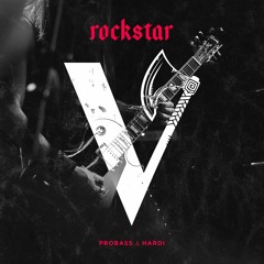 PROBASS ∆ HARDI - Rockstar