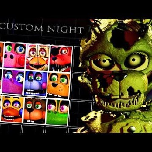 Stream FNAF ULTIMATE CUSTOM NIGHT SONG THE ULTIMATE NIGHT by Not a