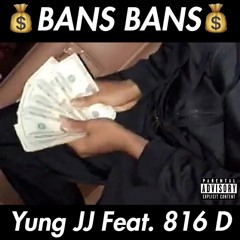 Bans Bans feat. 816 D (Ice Ice, Remix)