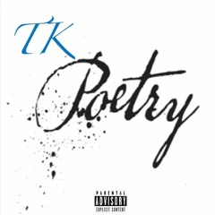 T.K. - Poetry