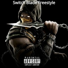 Switchblade Freestyle (prod.KUJOISDEAD)