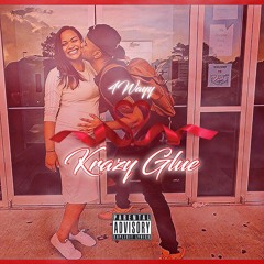 4Wayy - Krazy Glue