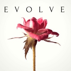 Evolve