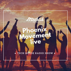 Tech House Radio Show #020 with Phoenix Movement, Live from Musai