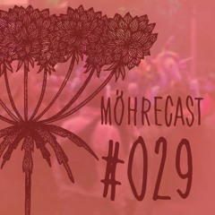 Möhrecast #29 - Marco Tegui