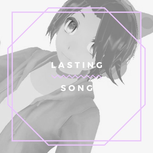 Lasting Song
