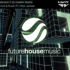 Believe It (DJ DAMMY Remix)