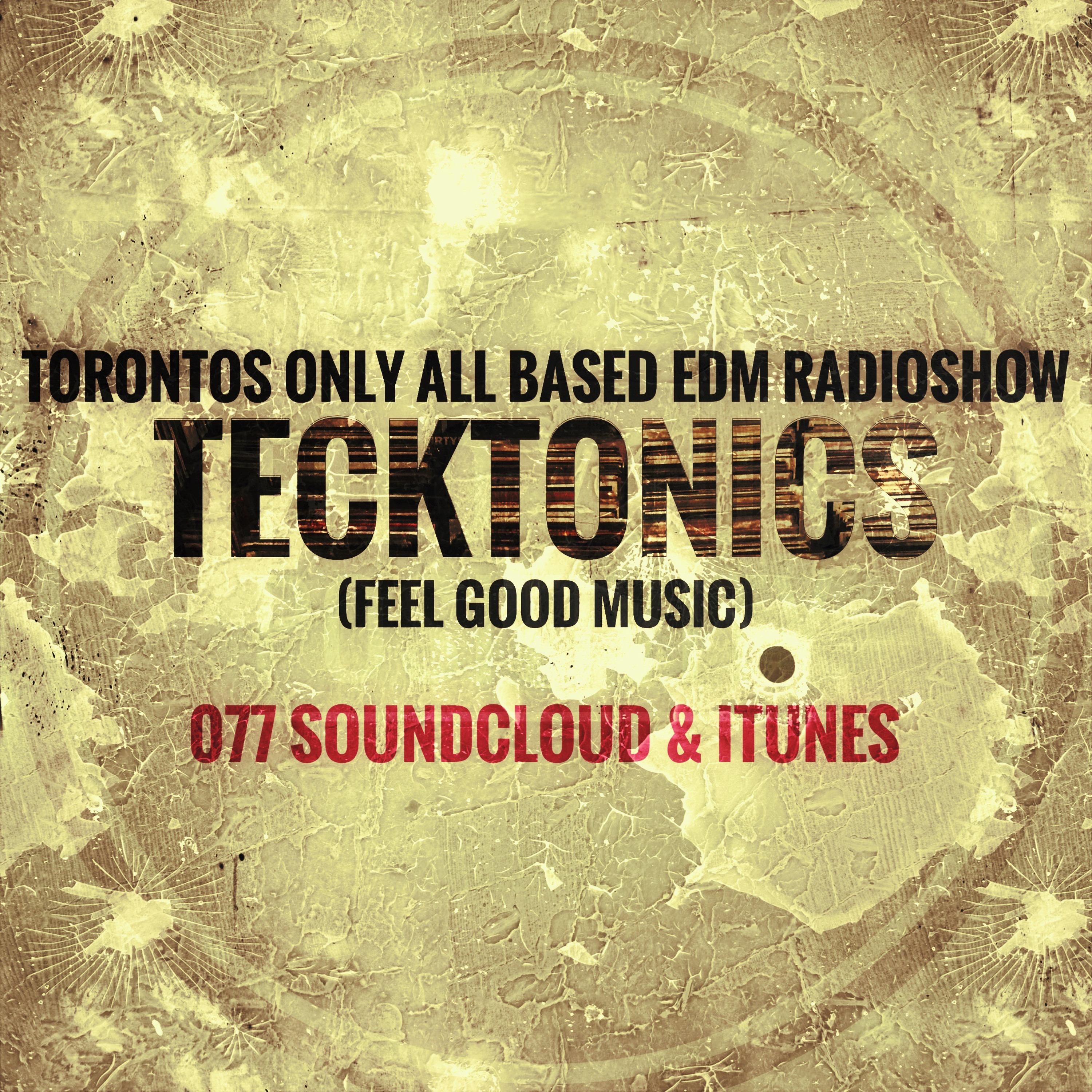 077A Tecktonics July 3rd 2018 (Trance & Progressive & Deep House) episode artwork