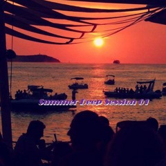 Summer Deep Session 01