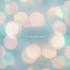 Richard Sanderson - Reality (Eunjae Won Cover) / 리차드 샌더슨 - 리얼리티 커버