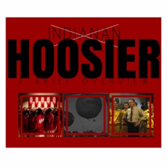 S02 E01 Hoosier: A Brief Overview