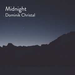 Dominik Christal - Midnight