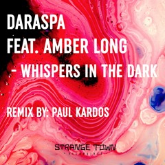 Daraspa Feat. Amber Long_Whispers In The Dark (Dub Mix) Clip
