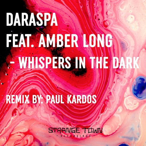 Daraspa Feat. Amber Long_Whispers In The Dark (Dub Mix) Clip