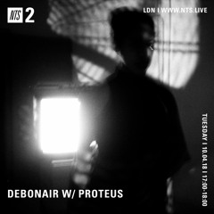 Debonair w/Proteus NTS 10/04/18