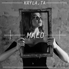KRYLA.TA - MALO ( Prod.SYDUN)