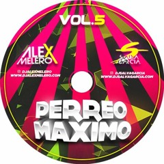 Alex Melero & Salva Garcia - Perreo Maximo Vol.5 [Julio 2018]