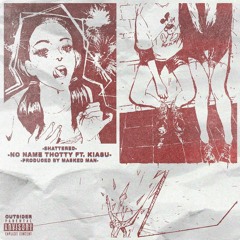 no name thotty w/ kiasu (prod. masked man)