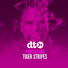DT604 - Tiger Stripes